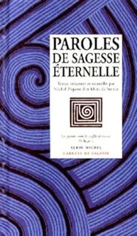 Michel Piquemal - Marc De Smedt - Paroles de sagesse éternelle