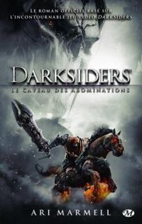 Ari Marmell - Darksiders : Le caveau des abominations