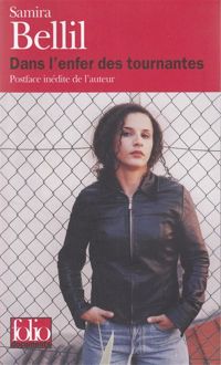 Samira Bellil - Dans l'enfer des tournantes