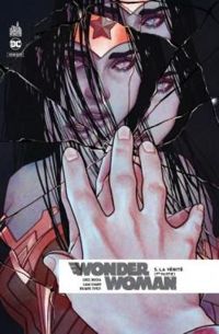 Greg Rucka - Wonder Woman Rebirth