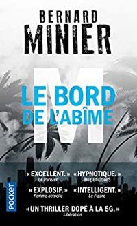 Bernard Minier - M, le bord de l'abîme