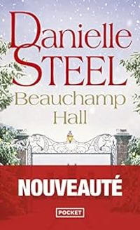 Danielle Steel - Beauchamp Hall