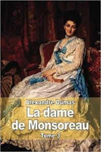 Alexandre Dumas - La Dame de Monsoreau - Famot