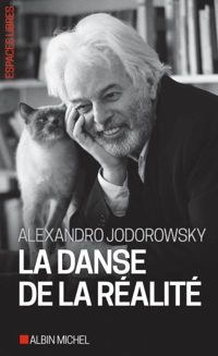 Couverture du livre La Danse de la réalité - Alejandro Jodorowsky