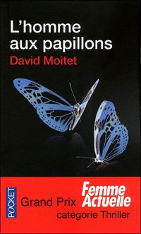 David Moitet - L'homme aux papillons