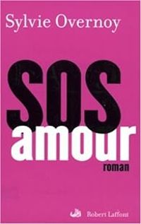 Couverture du livre SOS amour - Sylvie Overnoy