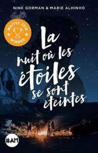 Couverture du livre La nuit où les étoiles se sont éteintes - Nine Gorman - Marie Alhinho