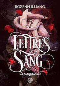 Rozenn Illiano - Lettres de sang