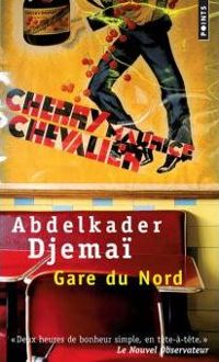 Abdelkader Djemai - Gare du Nord