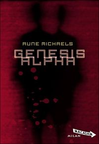 Couverture du livre Genesis Alpha - Rune Michaels