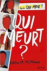 Karen M Mcmanus - Qui meurt ?