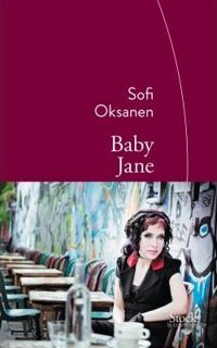 Couverture du livre Baby Jane - Sofi Oksanen