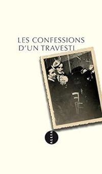  Anonyme - Les Confessions d'un travesti