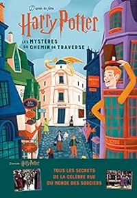 Couverture du livre Harry Potter : Les mystères du chemin de Traverse - Jody Revenson