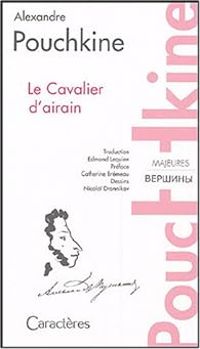 Alexandre Pouchkine - Le Cavalier d'airain