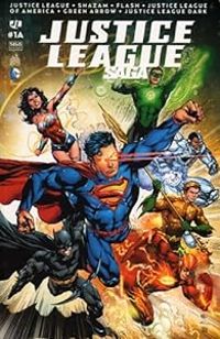 Geoff Johns - David Finch - Justice league saga