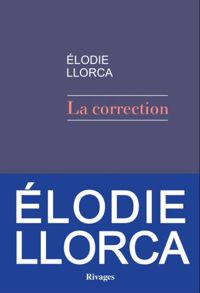 Couverture du livre La correction - Lodie Llorca