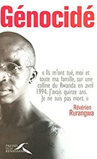 Luc Adrian - Révérien Rurangwa - Génocidé