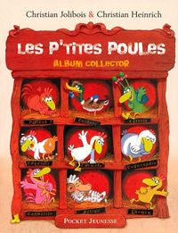 Christian Jolibois - Christian Heinrich(Illustrations) - Les P'tites Poules 