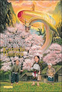 Couverture du livre Contes du Japon d'Autrefois - Kazuichi Hanawa