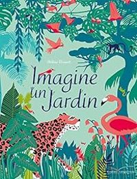 Couverture du livre Imagine un jardin - Helene Druvert