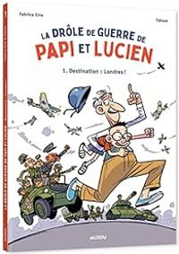  Tehem - La drôle de guerre de Papi et Lucien