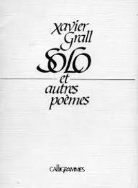 Couverture du livre Solo et autres poèmes - Xavier Grall