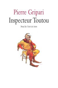 Pierre Gripari - Inspecteur Toutou