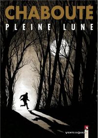 Christophe Chabouté - Pleine Lune