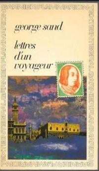 George Sand - Lettres d'un voyageur