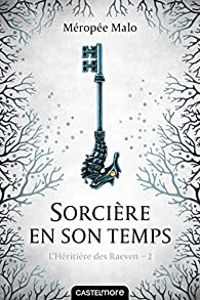 Meropee Malo - Sorcière en son temps