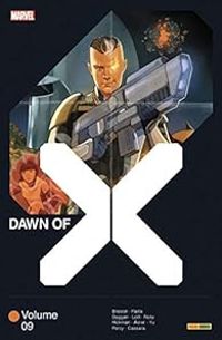 Jonathan Hickman - Benjamin Percy - Gerry Duggan - Dawn of X