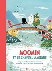 Tove Jansson - Moomin et le chapeau magique