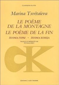 Marina Tsvetaieva - Le Poème de la montagne