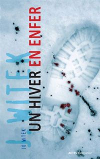 Couverture du livre Un hiver en enfer - Jo Witek