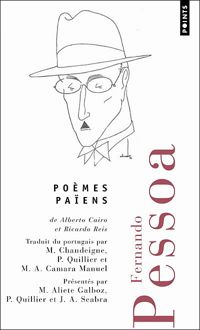 Couverture du livre Poèmes païens d'Alberto Caeiro et Ricardo Reis - Fernando Pessoa