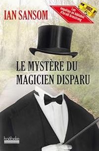 Ian Sansom - Le Mystère du magicien disparu