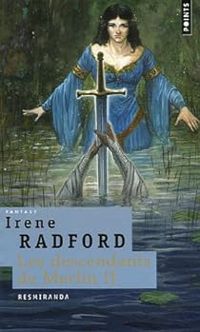 Irene Radford - Resmiranda