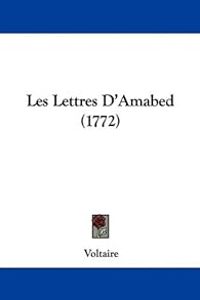  Voltaire - Les Lettres D'Amabed 