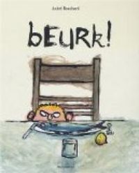 Andre Bouchard - Beurk !