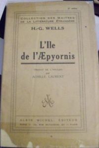 Couverture du livre L'ile de l'Aepyornis - Hg Wells - Achille Laurent