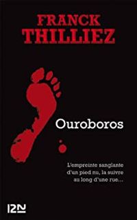 Couverture du livre Ouroboros - Franck Thilliez