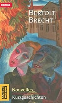 Couverture du livre Nouvelles - Bertolt Brecht