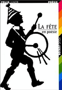 Couverture du livre La Fête en poésie - Jacques Charpentreau