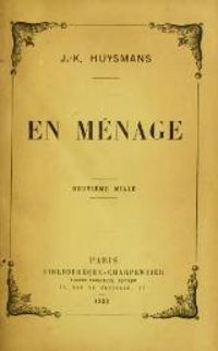 Joris Karl Huysmans - En ménage - À vau-l'eau