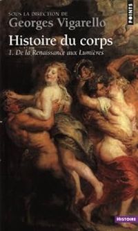 Couverture du livre De la Renaissance aux Lumières - Alain Corbin