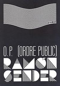 Ramon Sender - O.P. (ordre public)