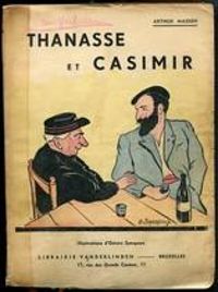 Arthur Masson - Thanasse et Casimir