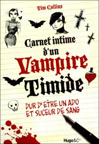 Collectif - Carnet intime d'un vampire timide