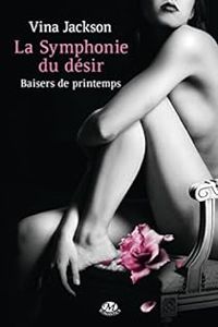 Couverture du livre Baisers de Printemps - Vina Jackson